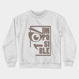 Imposible Crewneck Sweatshirt